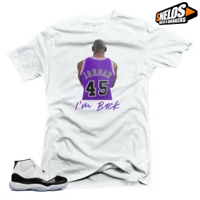 Jordan 11 Concord Match Shirts-I'm Back  White Tee