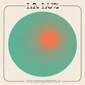 La Luz - The Instrumentals